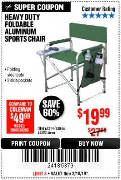 Harbor Freight Coupon FOLDABLE ALUMINUM SPORTS CHAIR Lot No. 66383/62314/63066 Expired: 2/18/19 - $19.99