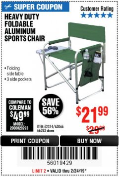 Harbor Freight Coupon FOLDABLE ALUMINUM SPORTS CHAIR Lot No. 66383/62314/63066 Expired: 2/24/19 - $21.99