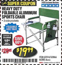 Harbor Freight Coupon FOLDABLE ALUMINUM SPORTS CHAIR Lot No. 66383/62314/63066 Expired: 4/30/19 - $19.99