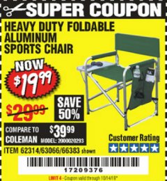Harbor Freight Coupon FOLDABLE ALUMINUM SPORTS CHAIR Lot No. 66383/62314/63066 Expired: 10/14/19 - $19.99