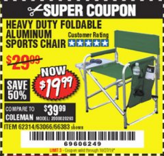 Harbor Freight Coupon FOLDABLE ALUMINUM SPORTS CHAIR Lot No. 66383/62314/63066 Expired: 10/27/19 - $19.99