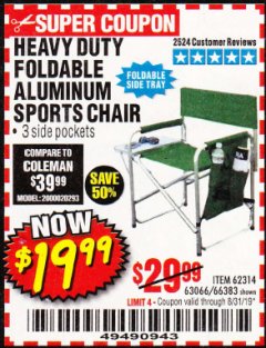 Harbor Freight Coupon FOLDABLE ALUMINUM SPORTS CHAIR Lot No. 66383/62314/63066 Expired: 8/31/19 - $19.99