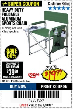 Harbor Freight Coupon FOLDABLE ALUMINUM SPORTS CHAIR Lot No. 66383/62314/63066 Expired: 9/30/19 - $19.99