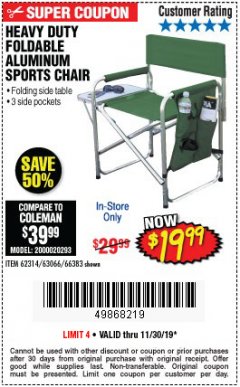 Harbor Freight Coupon FOLDABLE ALUMINUM SPORTS CHAIR Lot No. 66383/62314/63066 Expired: 11/30/19 - $19.99