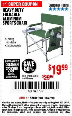 Harbor Freight Coupon FOLDABLE ALUMINUM SPORTS CHAIR Lot No. 66383/62314/63066 Expired: 11/27/19 - $19.99