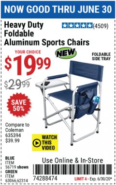 Harbor Freight Coupon FOLDABLE ALUMINUM SPORTS CHAIR Lot No. 66383/62314/63066 Expired: 6/30/20 - $19.99
