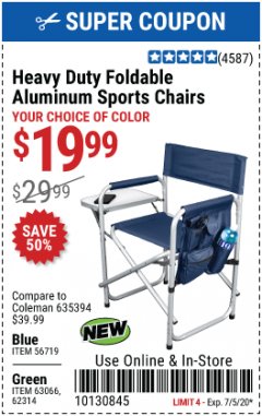 Harbor Freight Coupon FOLDABLE ALUMINUM SPORTS CHAIR Lot No. 66383/62314/63066 Expired: 7/5/20 - $19.99