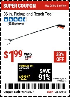 Harbor Freight Coupon 36" PICKUP AND REACH TOOL Lot No. 94870/61413/62176 EXPIRES: 10/2/22 - $1.99