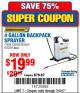 Harbor Freight Coupon 4 GALLON BACKPACK SPRAYER Lot No. 93302/61368/63036/63092 Expired: 7/10/17 - $19.99
