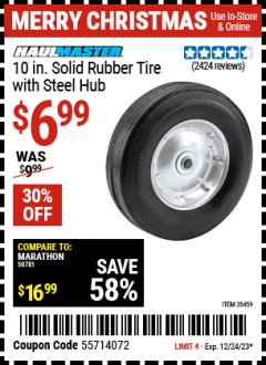 Harbor Freight Coupon HAUL-MASTER 10 IN. SOLID RUBBER TIRE WITH STEEL HUB Lot No. 35459 Expired: 12/24/23 - $6.99