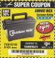 Harbor Freight Coupon AMMO BOX Lot No. 61451/63135 Expired: 5/22/18 - $4.99
