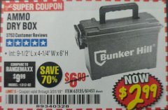 Harbor Freight Coupon AMMO BOX Lot No. 61451/63135 Expired: 3/31/19 - $2.99