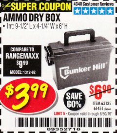 Harbor Freight Coupon AMMO BOX Lot No. 61451/63135 Expired: 6/30/19 - $3.99