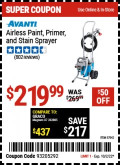 Harbor Freight Coupon AVANTI AIRLESS PAINT, PRIMER AND STAIN SPRAYER Lot No. 57042 EXPIRES: 10/2/22 - $219