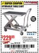 Harbor Freight Coupon 1000 LB. CAPACITY HYDRAULIC TABLE CART Lot No. 69148/60438 Expired: 7/9/17 - $229.99