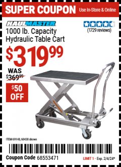 Harbor Freight Coupon 1000 LB. CAPACITY HYDRAULIC TABLE CART Lot No. 69148/60438 Expired: 2/4/24 - $319.99