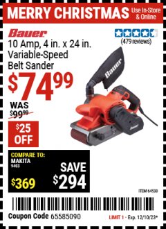 Harbor Freight Coupon 10 AMP, 4 IN. X 24 IN. VARIABLE SPEED BELT SANDER Lot No. 64530 Expired: 12/10/23 - $74.99