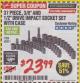 Harbor Freight Coupon 37 PIECE 3/8" AND 1/2" DRIVE COMBINATION IMPACT SOCKET SET Lot No. 68011 Expired: 1/31/18 - $23.99