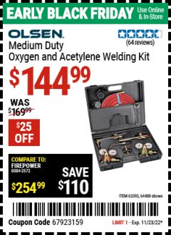 Harbor Freight Coupon OXYGEN AND ACETYLENE WELDING KIT Lot No. 63393, 64408, 98958 Expired: 11/23/22 - $144.99