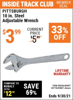 Harbor Freight ITC Coupon PITTSBURGH 10 IN. STEEL ADJUSTABLE WRENCH Lot No. 69554 Expired: 9/30/21 - $3.99