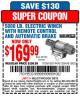 Harbor Freight Coupon 5000 LB. ELECTRIC WINCH WITH REMOTE CONTROL AND AUTOMATIC BRAKE Lot No. 61384/61605/68144 Expired: 3/8/15 - $169.99