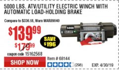 Harbor Freight Coupon 5000 LB. ELECTRIC WINCH WITH REMOTE CONTROL AND AUTOMATIC BRAKE Lot No. 61384/61605/68144 Expired: 4/30/19 - $139.99