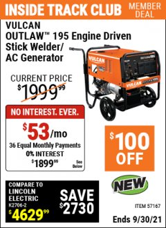 Harbor Freight ITC Coupon VULCAN OUTLAW 195 ENGINE DRIVEN STICK WELDER/AC GENERATOR Lot No. 57167 Expired: 9/30/21 - $1899.99