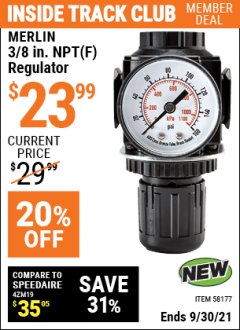 Harbor Freight ITC Coupon MERLIN 3/8 IN. NPT(F) REGULATOR Lot No. 58177 Expired: 9/30/21 - $23.99