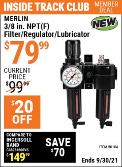 Harbor Freight ITC Coupon MERLIN 3/8 IN. NPT(F) FILTER/REGULATOR/LUBRICATOR Lot No. 58184 Expired: 9/30/21 - $79.99
