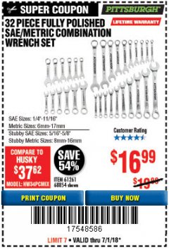 Harbor Freight Coupon 32 PIECE FULLY POLISHED SAE & METRIC COMBINATION WRENCH SET Lot No. 68854/61261 Expired: 7/1/18 - $16.99