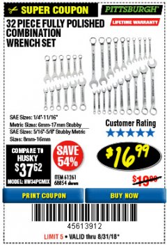 Harbor Freight Coupon 32 PIECE FULLY POLISHED SAE & METRIC COMBINATION WRENCH SET Lot No. 68854/61261 Expired: 8/31/18 - $16.99