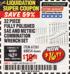 Harbor Freight Coupon 32 PIECE FULLY POLISHED SAE & METRIC COMBINATION WRENCH SET Lot No. 68854/61261 Expired: 5/31/19 - $16.99