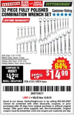 Harbor Freight Coupon 32 PIECE FULLY POLISHED SAE & METRIC COMBINATION WRENCH SET Lot No. 68854/61261 Expired: 12/8/19 - $14.99