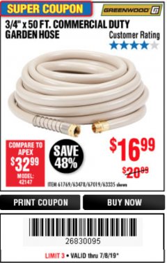 Harbor Freight Coupon 3/4" X 50 FT. COMMERCIAL DUTY GARDEN HOSE Lot No. 61769/63478/63335 Expired: 7/7/19 - $16.99