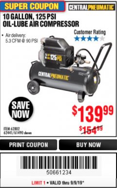 Harbor Freight Coupon 2.5 HP, 10 GALLON, 125 PSI OIL LUBE AIR COMPRESSOR Lot No. 69092/67708/61490/62441 Expired: 9/9/19 - $139.99