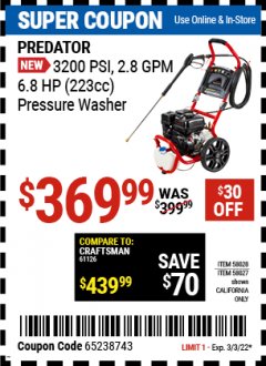 Harbor Freight Coupon PREDATOR 3200 PSI, 2.8 GPM 6.8 HP (233CC) PRESSURE WASHER Lot No. 58028,58027 Expired: 3/3/22 - $369.99