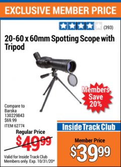 Harbor Freight ITC Coupon 20-60 x 60mm SPOTTING SCOPE WITH TRIPOD Lot No. 62774/94555 Expired: 10/31/20 - $39.99