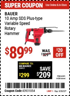 Harbor Freight Coupon BAUER 10 AMP SDS PLUS-TYPE VARIABLE SPEED ROTARY HAMMER Lot No. 64287,64288 Expired: 3/20/22 - $89.99