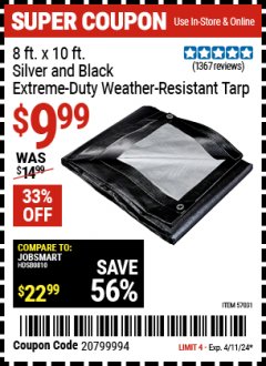 Harbor Freight Coupon 8 FT. X 10FT. SILVER AND BLACK EXTREME DUTY WEATHER RESISTANT TARP Lot No. 57031 Expired: 4/11/24 - $9.99