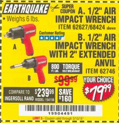 Harbor Freight Coupon 1/2" INDUSTRIAL QUALITY SUPER HIGH TORQUE IMPACT WRENCH Lot No. 62627/68424 Expired: 5/15/18 - $79.99