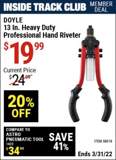 Harbor Freight ITC Coupon DOYLE 13 IN. HEAVY DUTY PROFESSIONAL HAND RIVETER Lot No. 58018 Expired: 3/31/22 - $19.99