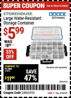 Harbor Freight Coupon STOREHOUSE LARGE WATER RESISTANT STORAGE CONTAINER Lot No. 56578 Expired: 3/24/24 - $5.99