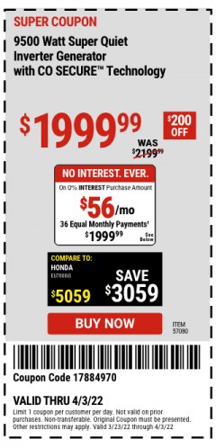 Harbor Freight Coupon PREDATOR 9500 WATT SUPER QUIET INVERTER GENERATOR WITH CO SECURE TECHNOLOGY Lot No. 57080 Expired: 4/3/22 - $1999.99