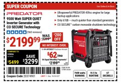 Harbor Freight Coupon PREDATOR 9500 WATT SUPER QUIET INVERTER GENERATOR WITH CO SECURE TECHNOLOGY Lot No. 57080 Expired: 10/23/22 - $2199.99