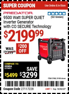 Harbor Freight Coupon PREDATOR 9500 WATT SUPER QUIET INVERTER GENERATOR WITH CO SECURE TECHNOLOGY Lot No. 57080 Expired: 10/30/22 - $2199.99