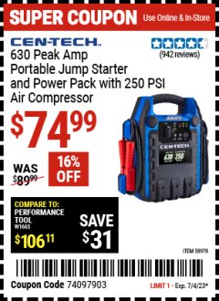 Harbor Freight Coupon CEN-TECH 630 PEAK AMP PORTABLE JUMP STARTER AND POWER PACK WITH 250 PSI AIR COMPRESSOR Lot No. 58978  Expired: 7/4/23 - $74.99