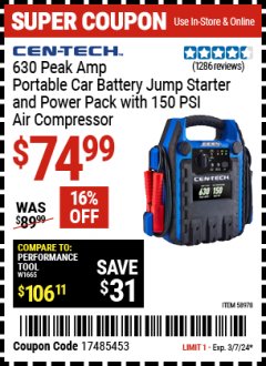 Harbor Freight Coupon CEN-TECH 630 PEAK AMP PORTABLE JUMP STARTER AND POWER PACK WITH 250 PSI AIR COMPRESSOR Lot No. 58978  Valid Thru: 3/7/24 - $74.99