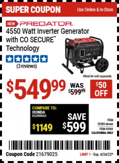 Harbor Freight Coupon PREDATOR 4550 WATT INVERTER GENERATOR WITH CO SECURE TECHNOLOGY Lot No. 59303 Expired: 4/24/22 - $549.99