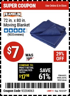 Harbor Freight Coupon 72 IN. X 80 IN. MOVING BLANKET Lot No. 58324 69505 62418 66537 EXPIRES: 10/2/22 - $7