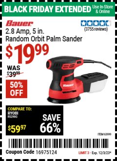 Harbor Freight Coupon BAUER 2.8 AMP, 5 IN. RANDOM ORBITAL PALM SANDER Lot No. 63999 Expired: 12/3/23 - $19.99